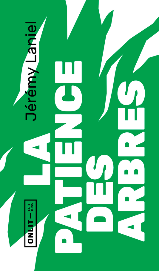 La patience des arbres